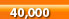 40,000 Places