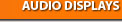 Wireless Audio Displays
